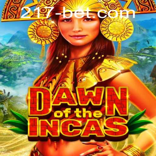 Dawn of the Incas: A New Gaming Experience with 217bet